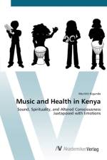 Music and Health in Kenya af Muriithi Kigunda