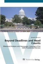 Beyond Deadlines and Head Counts af Michelle Moriarity