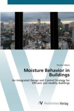Moisture Behavior in Buildings af Hussein Abaza