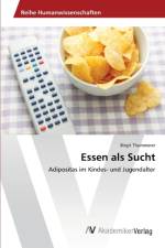 Essen als Sucht af Birgit Thummerer