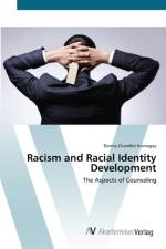 Racism and Racial Identity Development af Donna Chandler Kornegay