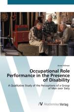Occupational Role Performance in the Presence of Disability af Anne Hillman
