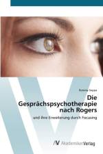 Gesprachspsychotherapie nach Rogers af Rommy Soppa