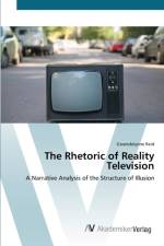 Rhetoric of Reality Television af Gwendolynne Reid