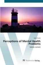 Perceptions of Mental Health Problems af Nada Eltaiba