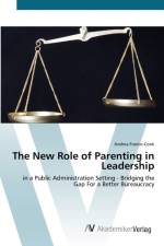 New Role of Parenting in Leadership af Andrea Franco-Cook