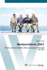 Rentenreform 2001 af Mario Lohfing