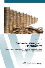 Verbriefung von Finanzaktiva af Marcus Sidki