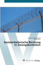 Sozialarbeiterische Beratung in Zwangskontexten af Stefan Hauri