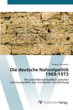 deutsche Nahostpolitik 1969-1973 af Frederik Schumann