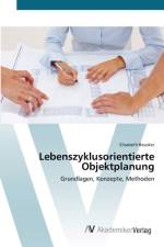Lebenszyklusorientierte Objektplanung af Elisabeth Beusker