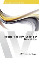 Hegels Rede vom Ende der Geschichte af Sandra Halmdienst