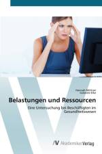 Belastungen und Ressourcen af Gabriele Elke