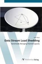 Data Stream Load Shedding af Amit Ahuja