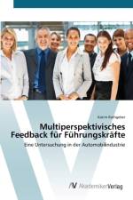 Multiperspektivisches Feedback fur Fuhrungskrafte af Katrin Rathgeber