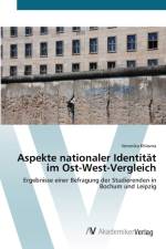 Aspekte nationaler Identitat im Ost-West-Vergleich af Veronika Khlavna