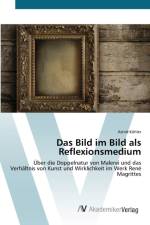 Bild im Bild als Reflexionsmedium af Astrid Koehler