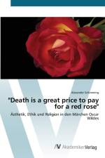 Death is a great price to pay for a red rose af Alexander Schimming