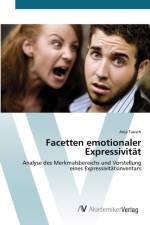 Facetten emotionaler Expressivitat af Anja Tausch