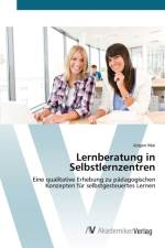 Lernberatung in Selbstlernzentren af Jürgen Mai