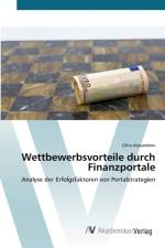 Wettbewerbsvorteile durch Finanzportale af Orlin Alexandrov