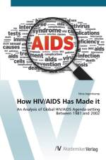 How HIV/AIDS Has Made it af Nina Ingenkamp