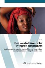 westafrikanische Integrationsprozess af Jan Kreutz