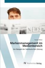 Markenmanagement im Medienbereich af Yvonne Weber