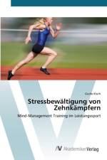 Stressbewaltigung von Zehnkampfern af Guido Kluth