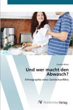 Und wer macht den Abwasch? af Claudia Mitev