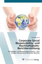 Corporate Social Responsibility- und Nachhaltigkeits-Berichterstattung af Raik Bauerfeind