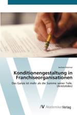 Konditionengestaltung in Franchiseorganisationen af Jochen Koestner