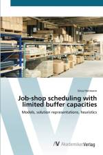 Job-shop scheduling with limited buffer capacities af Silvia Heitmann