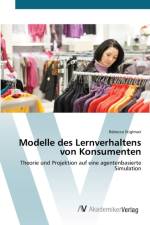 Modelle des Lernverhaltens von Konsumenten af Rebecca Stiglmair