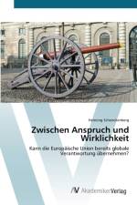 Zwischen Anspruch und Wirklichkeit af Henning Schenckenberg