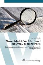 Neuer Markt Frankfurt und Nouveau Marche Paris af Jan-Velten Grosse