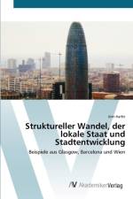 Struktureller Wandel, der lokale Staat und Stadtentwicklung af Joern Harfst