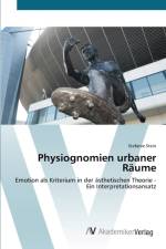 Physiognomien urbaner Raume af Stefanie Stein