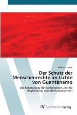 Schutz der Menschenrechte im Lichte von Guantanamo af Matthias Hucke