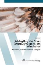 Schlagflug des Stars (Sturnus vulgaris) im Windkanal af Udo Moeller