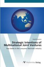 Strategic Intentions of Multinational Joint Ventures af Sibylle Busonero