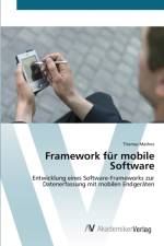 Framework fur mobile Software af Thomas Mathes