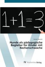 Hunde als padagogische Begleiter fur Kinder mit Rechenschwache af Gunter Wonisch