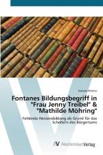 Fontanes Bildungsbegriff in Frau Jenny Treibel & Mathilde Moehring af Simone Richter