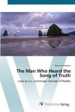 Man Who Heard the Song of Truth af Nina Von Dahlern