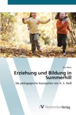 Erziehung und Bildung in Summerhill af Ute Wenz