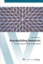Peacebuilding Networks af Nele Kampffmeyer