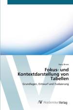 Fokus- und Kontextdarstellung von Tabellen af Harry Briem