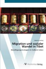 Migration und sozialer Wandel in Tibet af Babette Ludwig