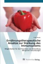 Ernahrungstherapeutische Ansatze zur Starkung des Immunsystems af Cindy Werder